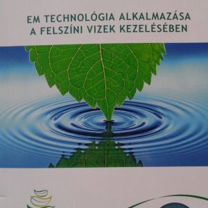 Könyv Az EM-BIO hazai vízeken való használatáról